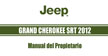 2012 Grand Cherokee SRT8 owners manual - Mexico